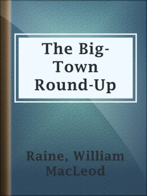 The Big-Town Round-Up - ebook